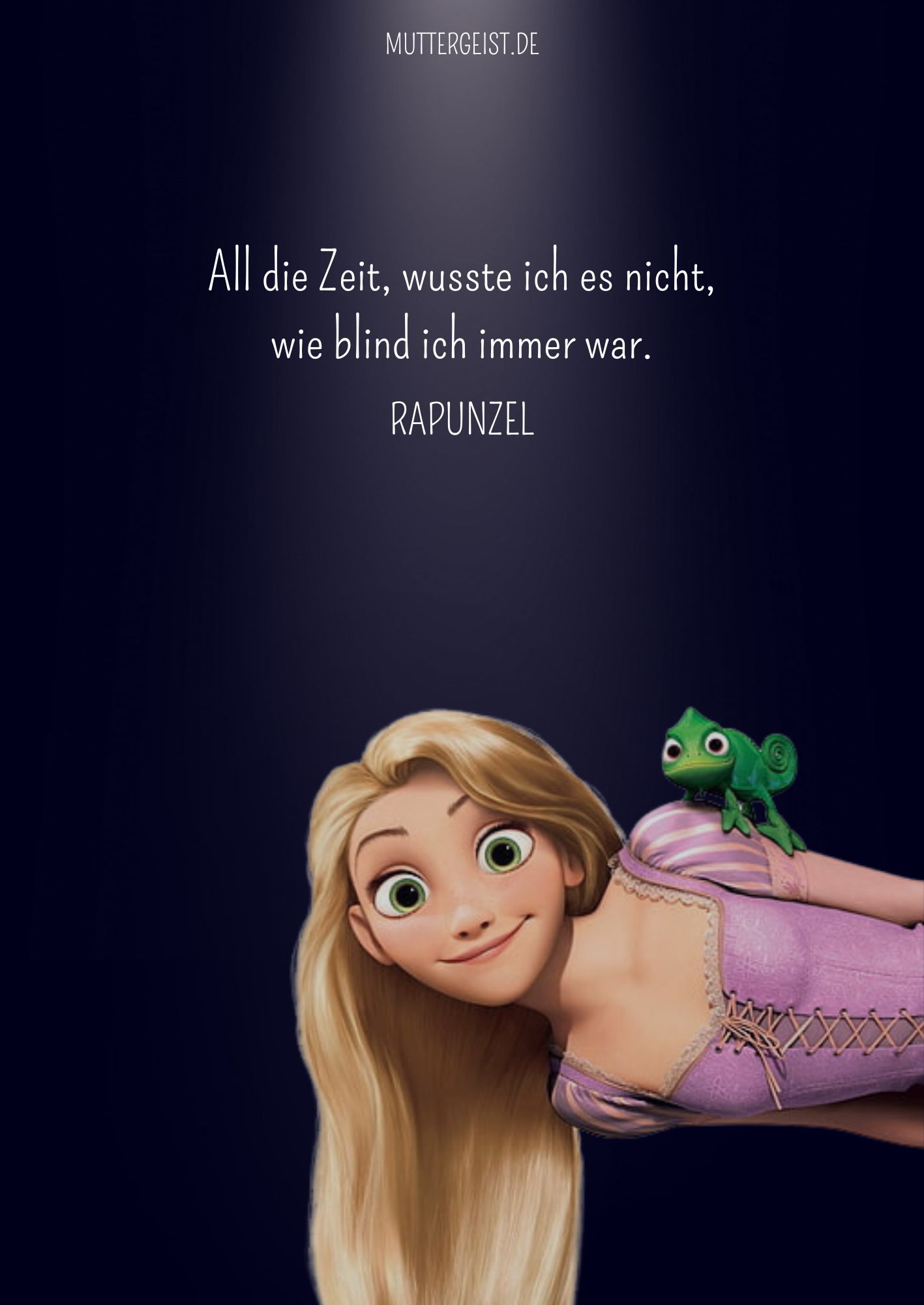 Zitat von Disneys Rapunzel