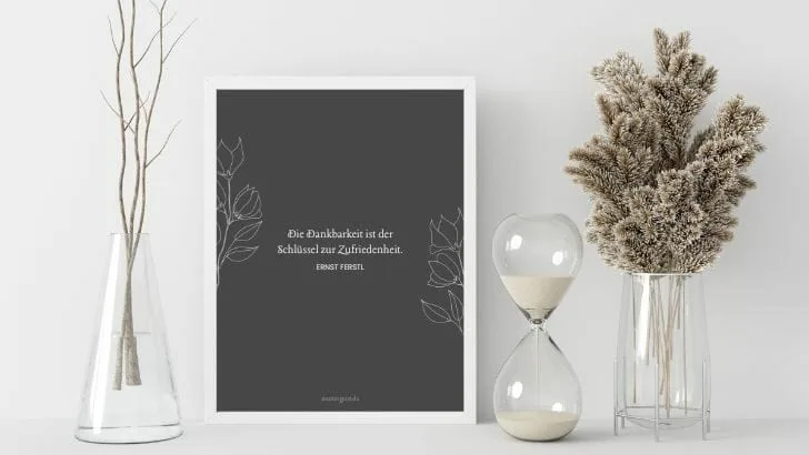 97 weise Sprüche über Wertschätzung und Dankbarkeit