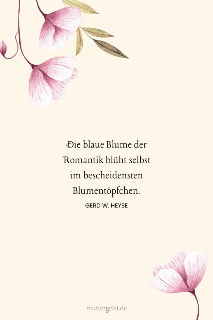Frische BlumenSprüche zum Erblühen