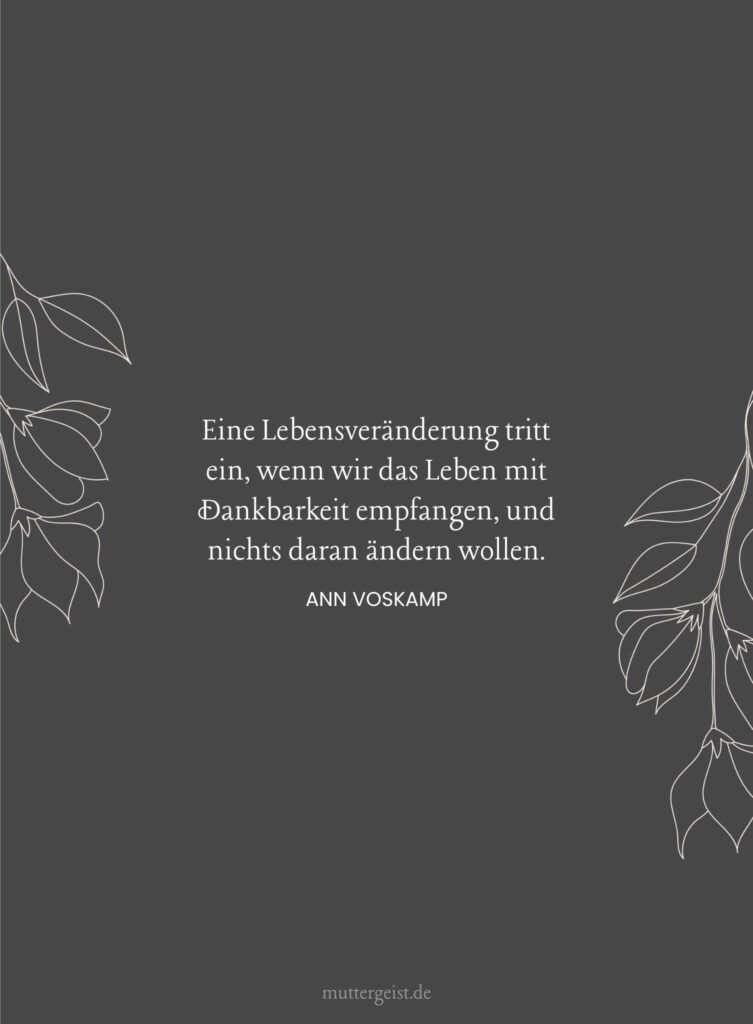 97 weise Sprüche über Wertschätzung und Dankbarkeit