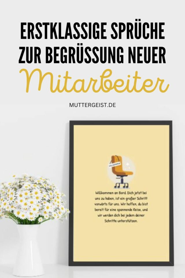 Erstklassige Sprüche zur Begrüßung neuer Mitarbeiter