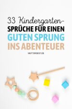 33 Kindergarten-Sprüche für einen guten Sprung ins Abenteuer