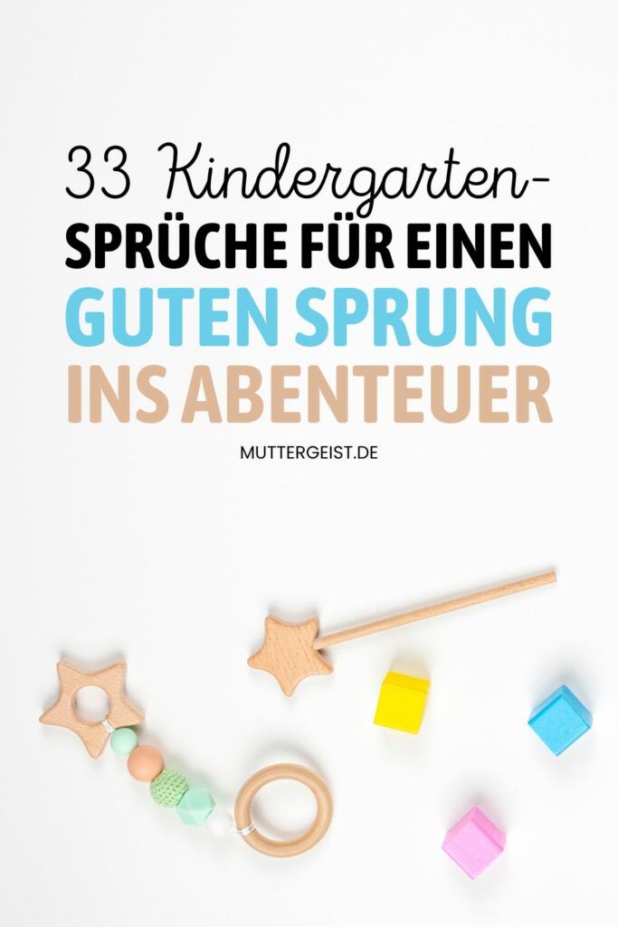 33 Kindergarten-Sprüche für einen guten Sprung ins Abenteuer Pinterest