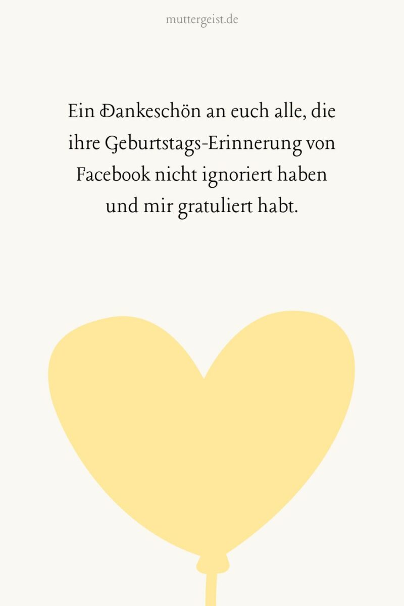 Die 20 besten „Du hast meinen Geburtstag vergessen Sprüche”