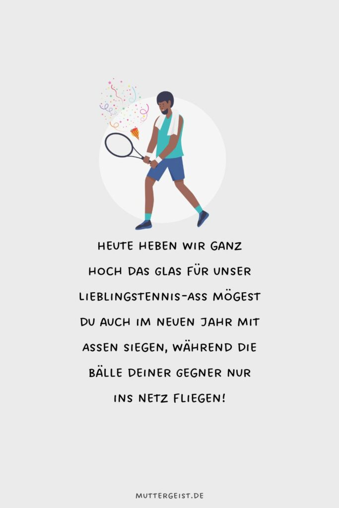 Wunderschöne Geburtstagswünsche für TennisLiebhaber