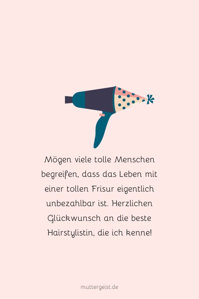 Glänzende Geburtstagswünsche für deinen Friseur und Friseurin