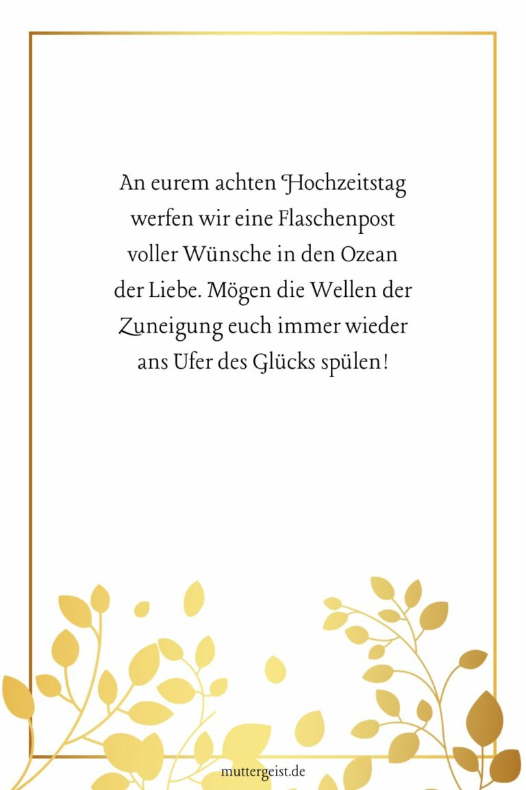 Sprüche zum 8. Hochzeitstag für eine unendliche Liebe