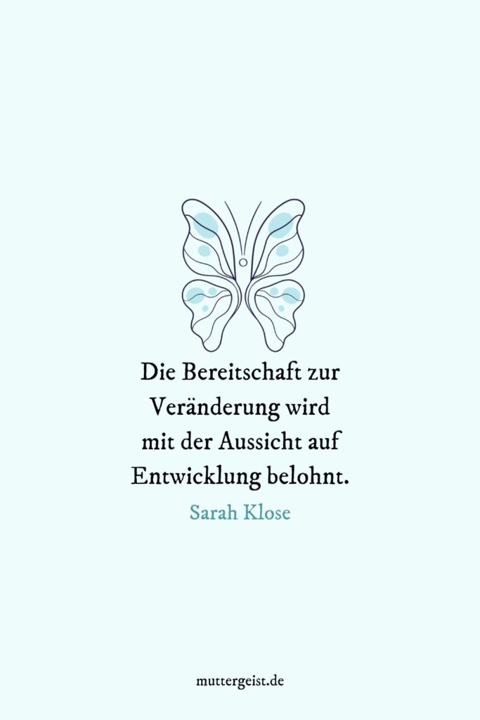 Inspirierende Sprüche über Veränderungen im Leben