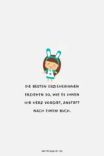 ErzieherSprüche zum Lieben und Lachen