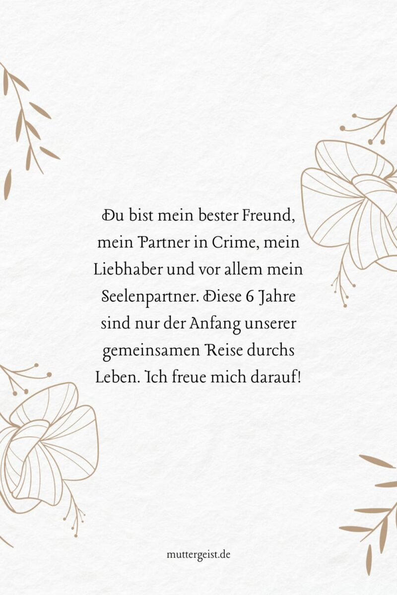 Die schönsten Sprüche, die den 6. Hochzeitstag feiern