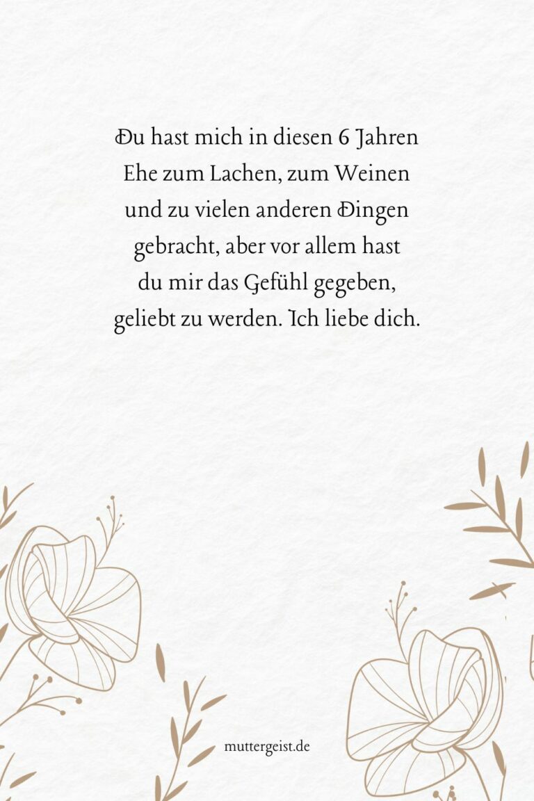 Die schönsten Sprüche, die den 6. Hochzeitstag feiern
