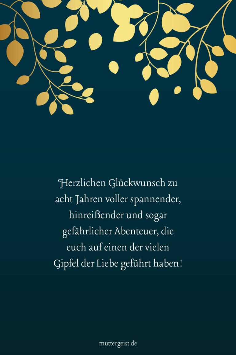 Sprüche zum 8. Hochzeitstag für eine unendliche Liebe