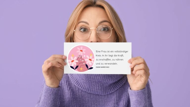 Schöne Sprüche starker Frauen