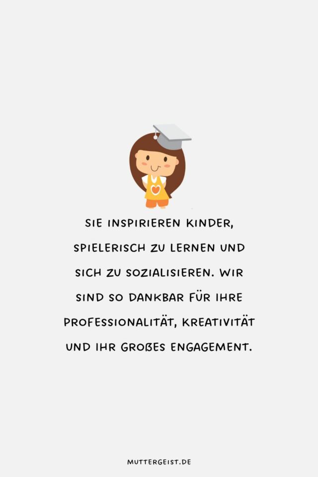 ErzieherSprüche zum Lieben und Lachen