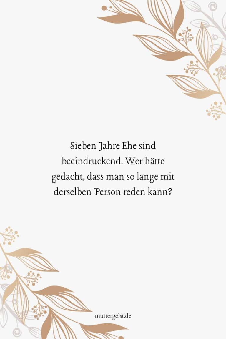 Sprüche zum 7. Hochzeitstag, die fest zusammenschmieden