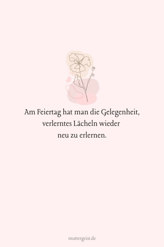 Mit lustigen Sprüchen einen schönen Feiertag wünschen