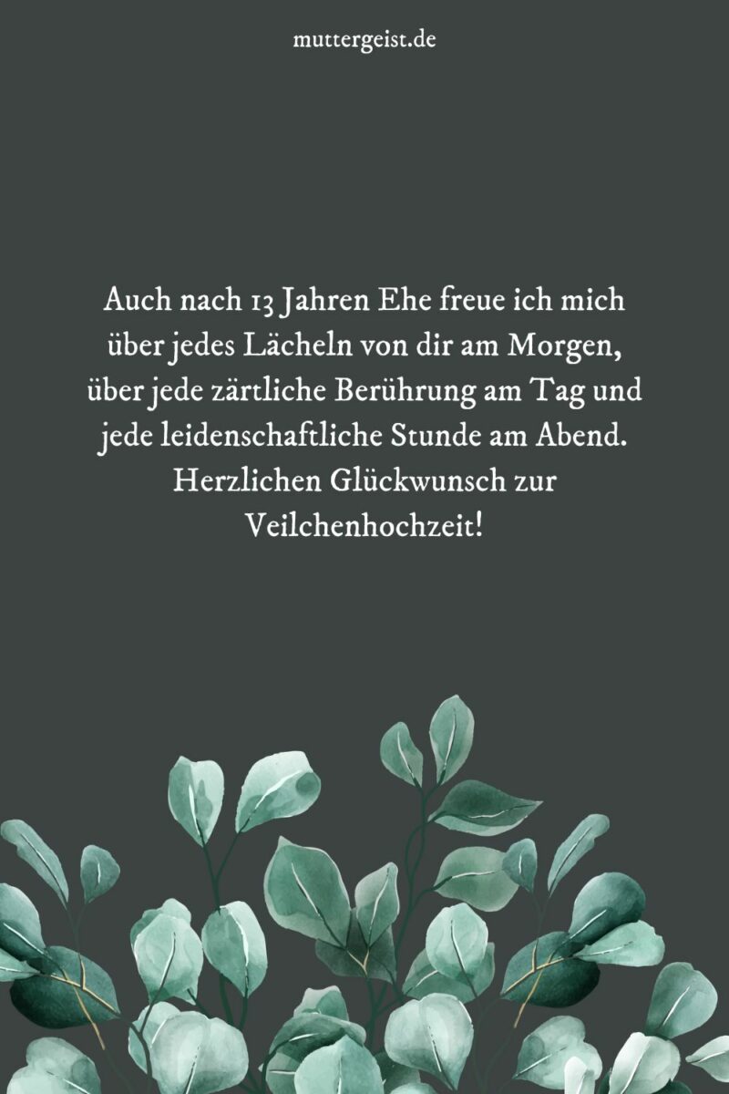Sprüche zum 13. Hochzeitstag für eine blühende Zuneigung