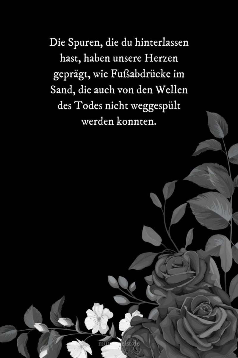 Bewegende Sprüche zur Erinnerung an Verstorbene