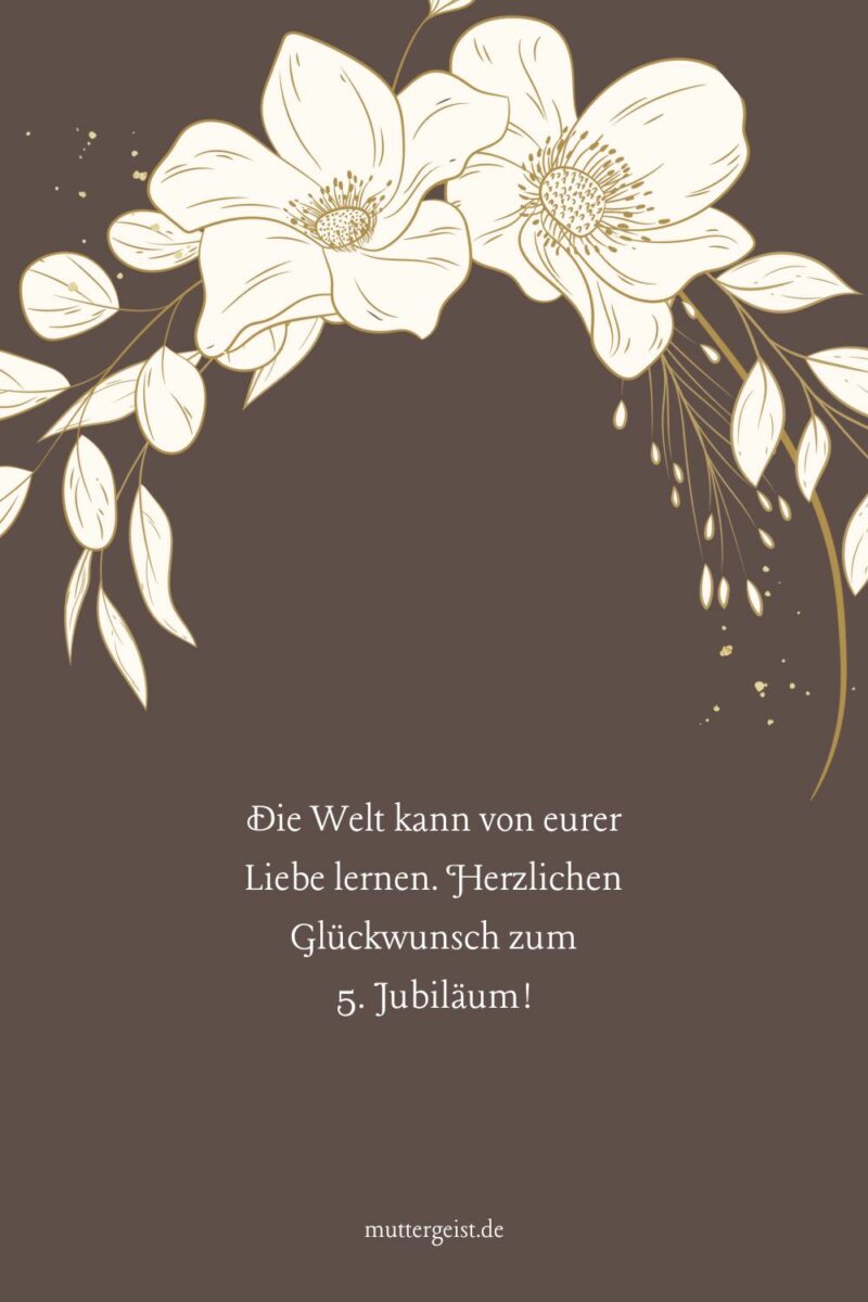 5 Jahre Liebe – Sprüche für den 5. Hochzeitstag