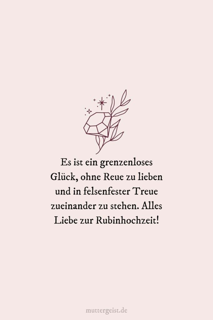 Glänzende Sprüche zur Rubinhochzeit zum Ausdrucken