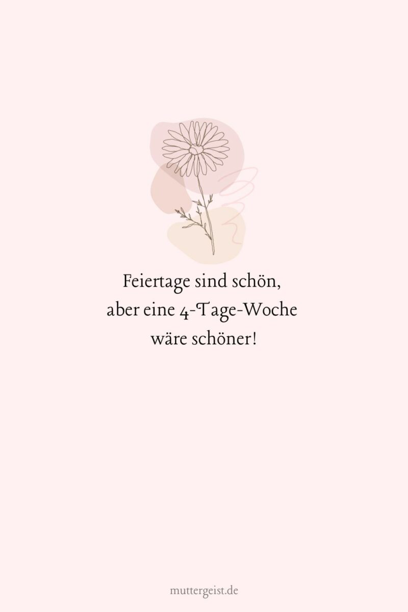 Mit lustigen Sprüchen einen schönen Feiertag wünschen