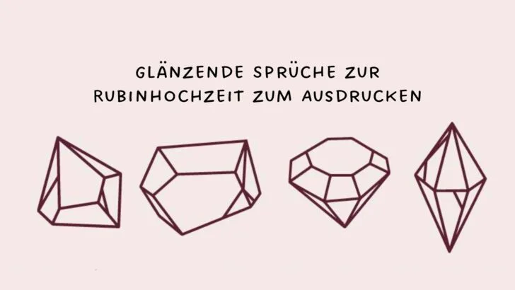 Glänzende Sprüche zur Rubinhochzeit zum Ausdrucken