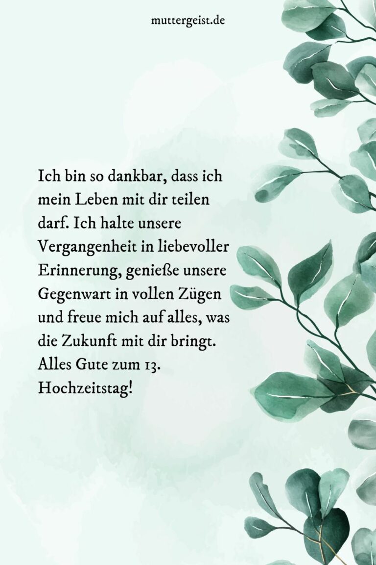 Sprüche zum 13. Hochzeitstag für eine blühende Zuneigung