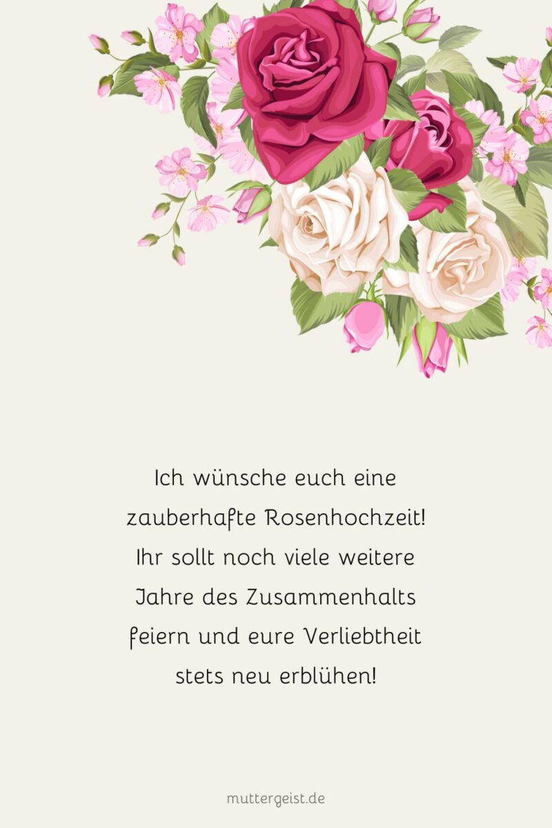 Schöne Sprüche zur Rosenhochzeit zum Aufblühen