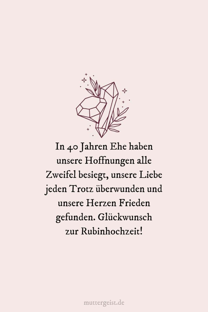 Glänzende Sprüche zur Rubinhochzeit zum Ausdrucken