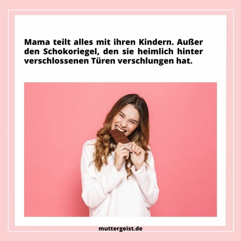 Lustig, aber wahr MamaseinSprüche für Instagram und Co.