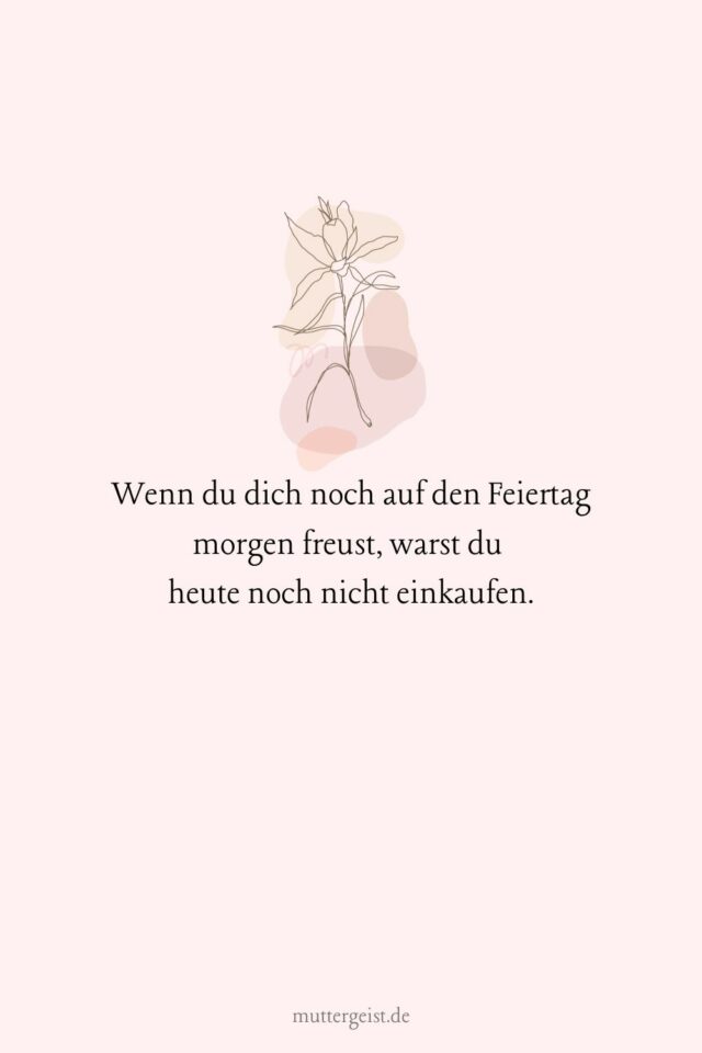 Mit lustigen Sprüchen einen schönen Feiertag wünschen