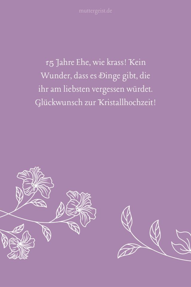 Wunderbar 15 Hochzeitstag Sprche Bilder