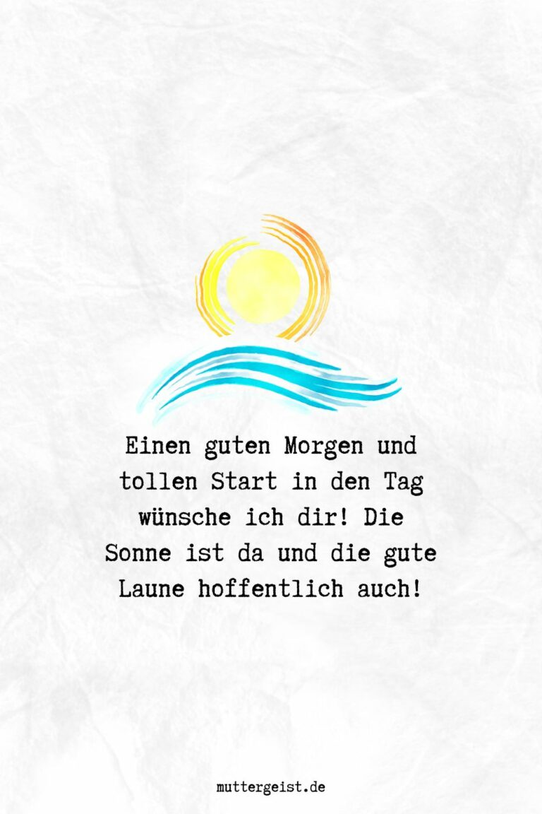 Sonnenaufgang Sprüche für einen neuen Tag