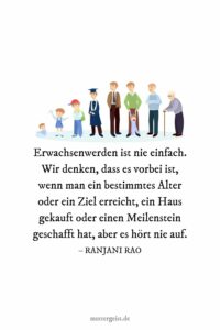 Eindrucksvolle Sprüche über das Erwachsenwerden