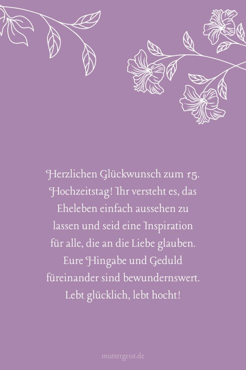 Kristallklare Sprüche zum 15. Hochzeitstag