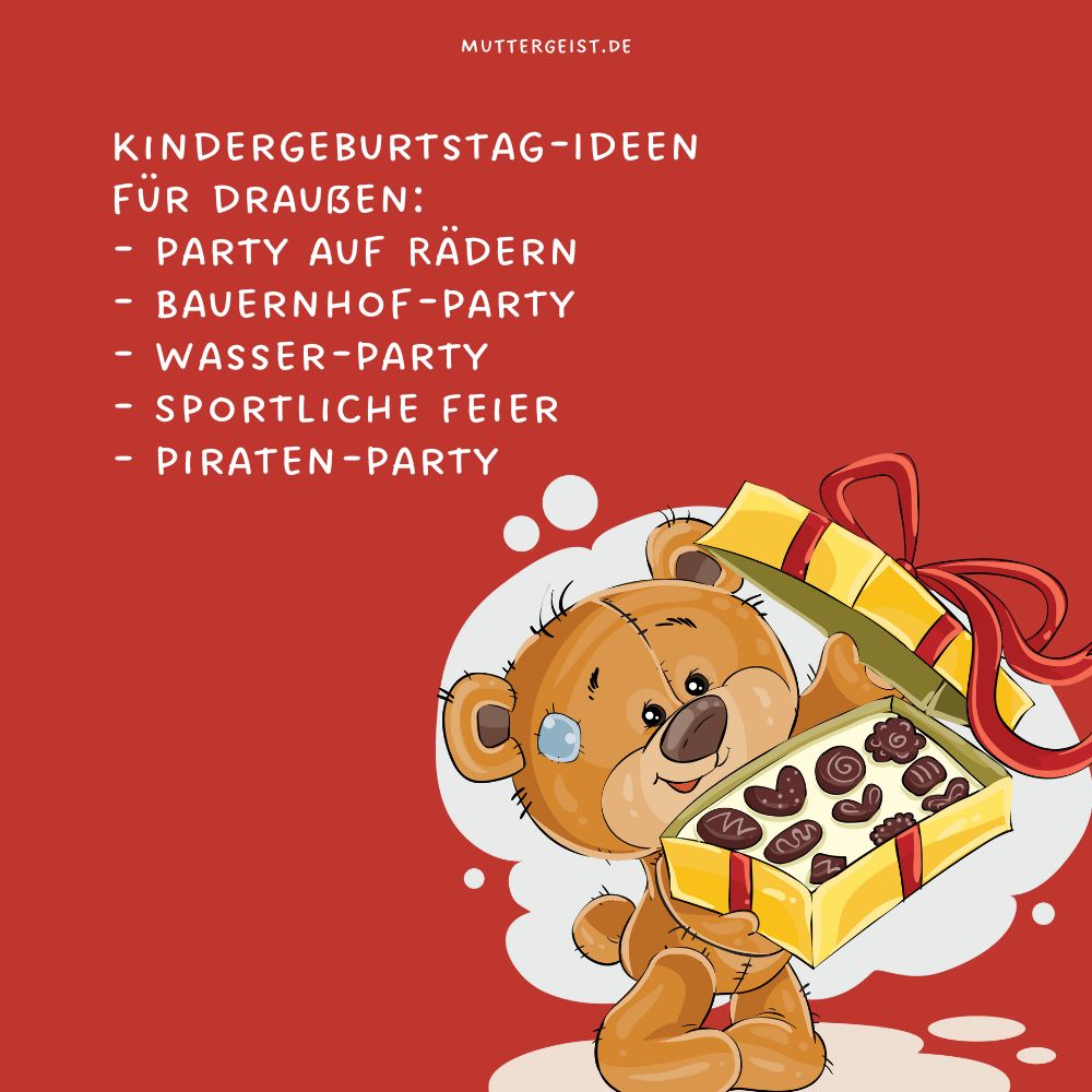Kindergeburtstag-Ideen für draußen- Party auf Rädern- Bauernhof-Party- Wasser-Party- Sportliche Feier- Piraten-Party