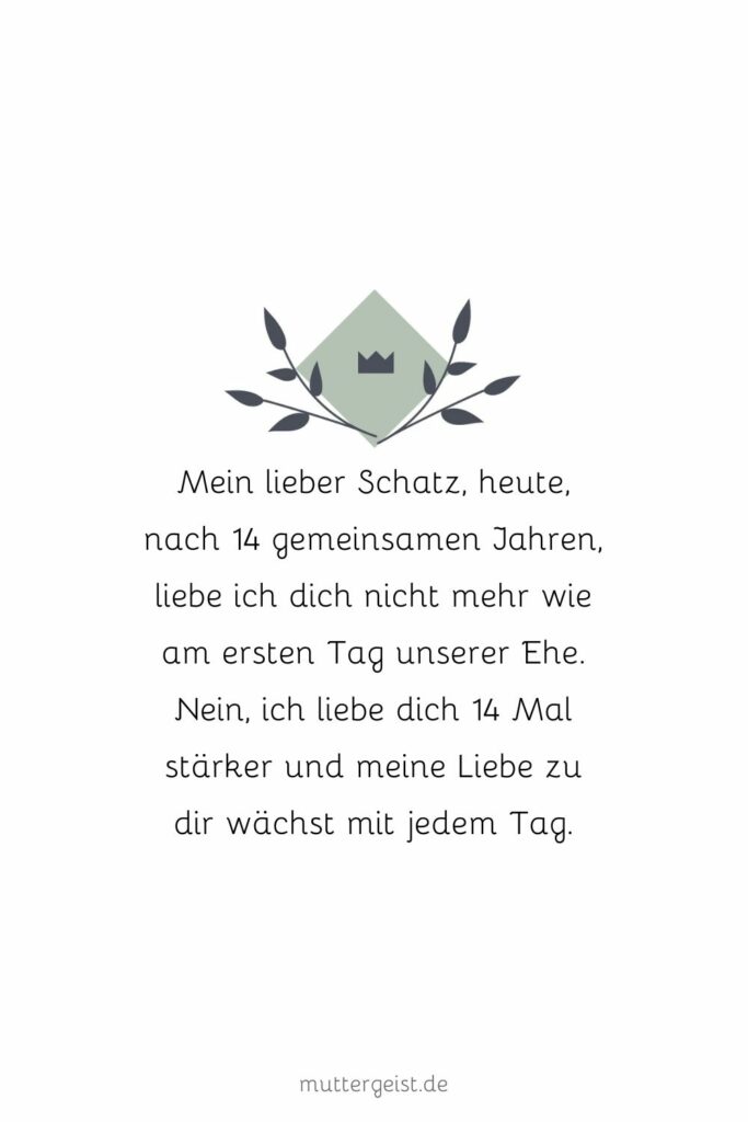 Liebevolle Sprüche für den 14. Hochzeitstag