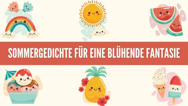 Sommergedichte für eine blühende Fantasie