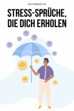 StressSprüche, die dich erholen