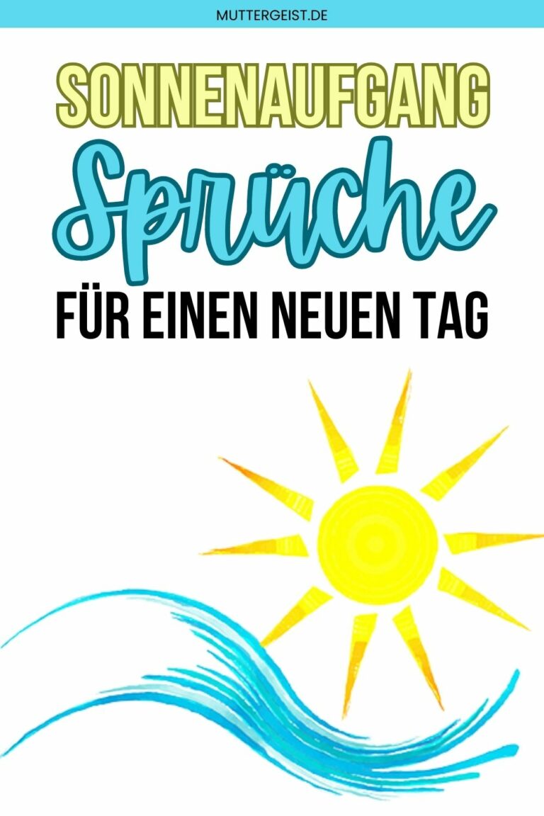 Sonnenaufgang Sprüche für einen neuen Tag