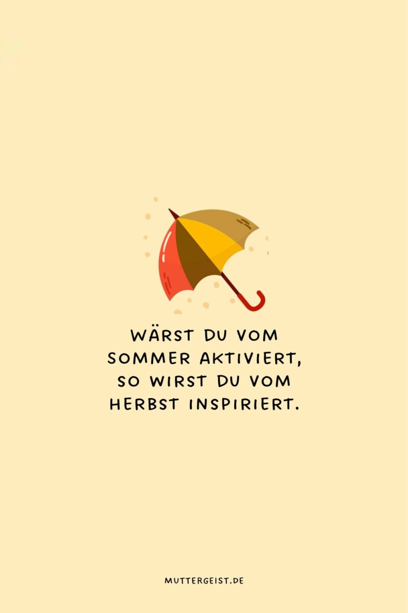 Bunte HerbstSprüche für die schönste Jahreszeit