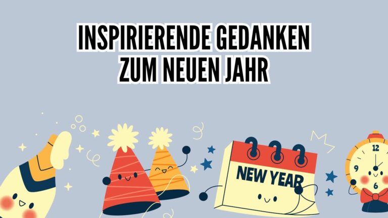 Gedanken zum neuen Jahr