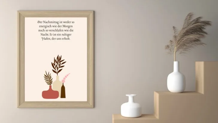 Inspirierende Sprüche für einen schönen Nachmittag