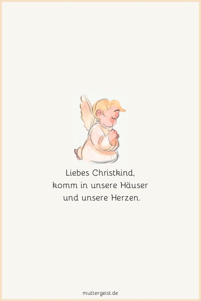 Christkind Sprüche für den Weihnachtszauber