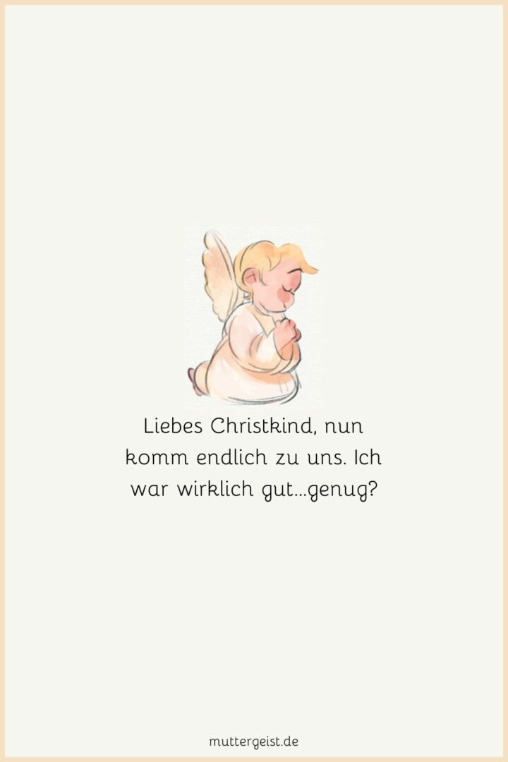 Christkind Sprüche für den Weihnachtszauber