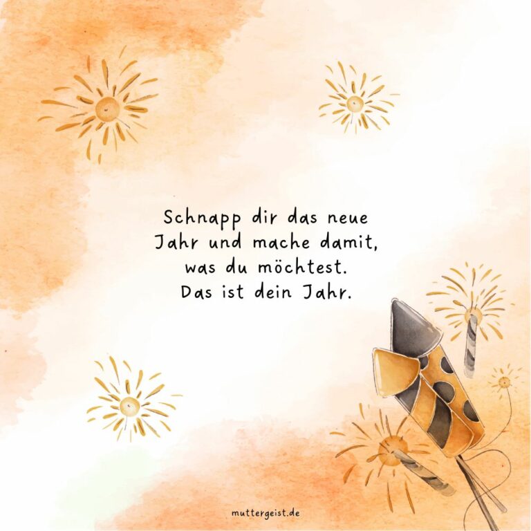 Inspirierende Weisheiten zum Jahreswechsel