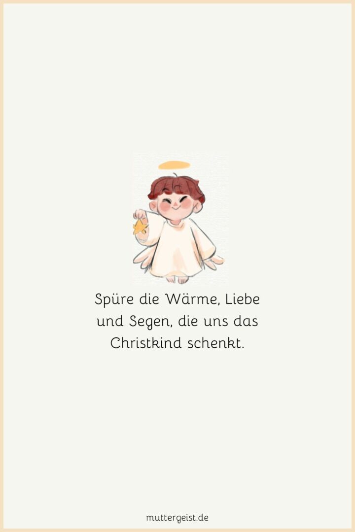 Christkind Sprüche für den Weihnachtszauber