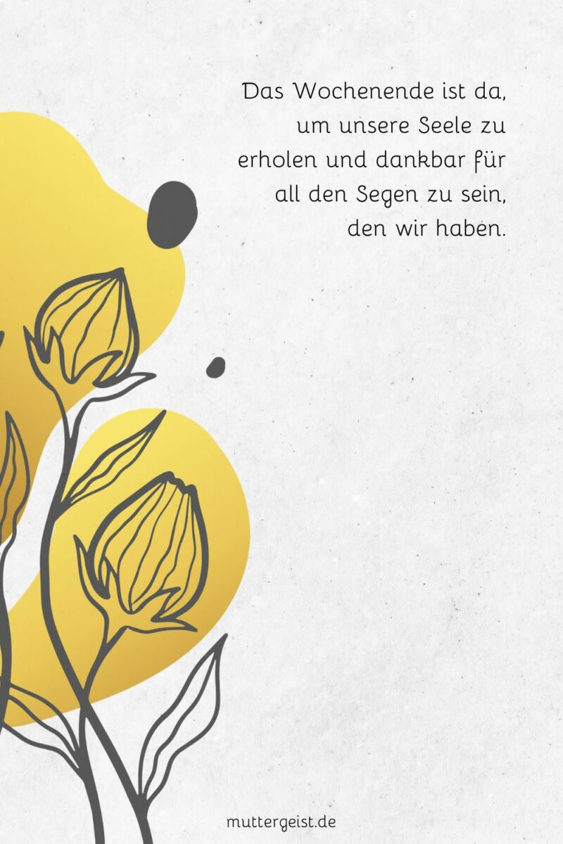 Die besten Sprüche für ein schönes Wochenende