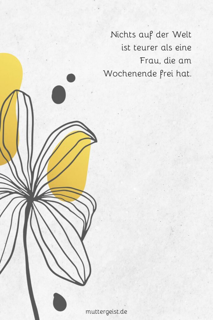 Die besten Sprüche für ein schönes Wochenende