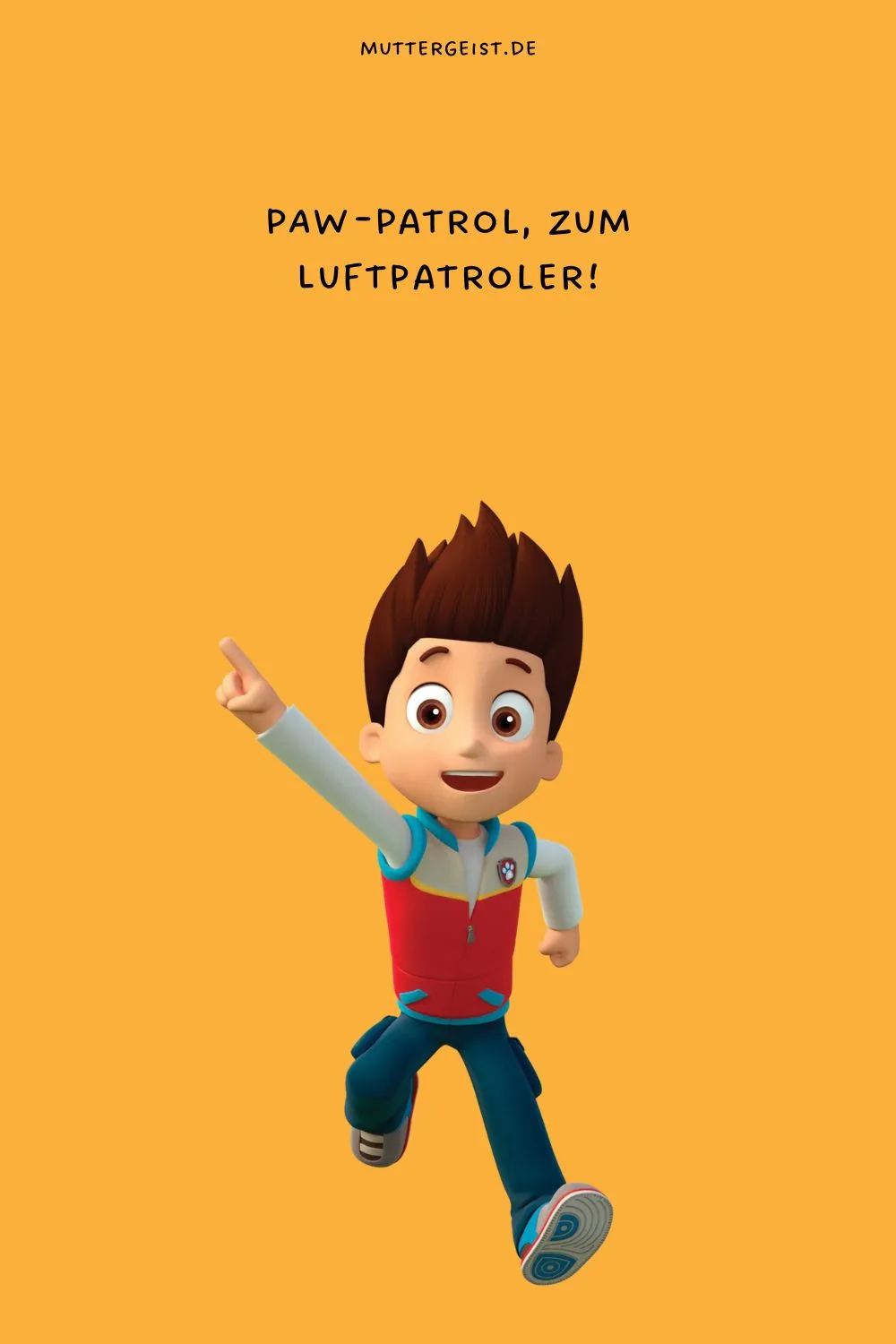 PAW-Patrol, zum Luftpatroler